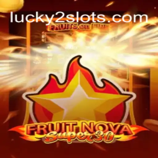 Exploring FruitrNovaSupe30: A Revolutionary Twist in Online Gaming
