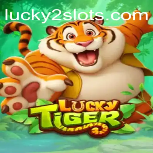 Exploring the Excitement of LuckyTiger: A Premier Game by Luck2Slots Oficial Slots Brasil #1